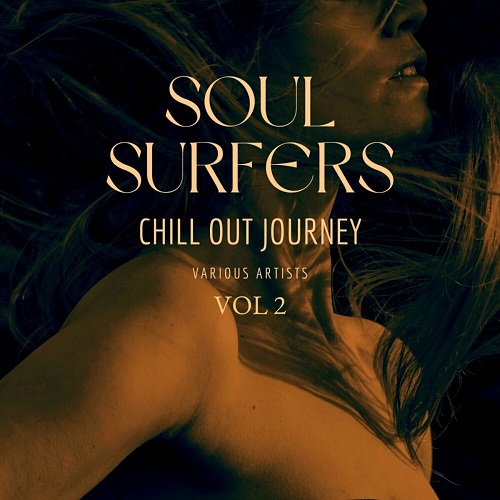 Soul Surfers (Chill Out Journey) Vol. 2 (2024)