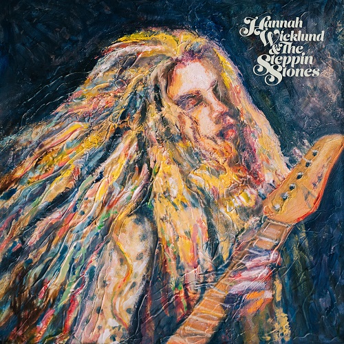 Hannah Wicklund & The Steppin Stones - Hannah Wicklund & The Steppin Stones (2018) (Lossless)