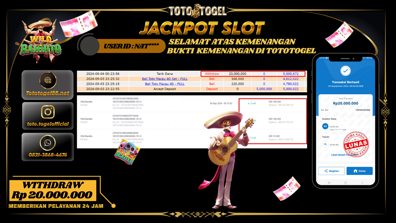 Bukti Kemenangan Permainan Slot Wild bandito Dengan ID : NAT*** Terbayar Lunas!!