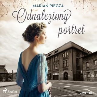 Marian Piegza - Odnaleziony portret (2023)