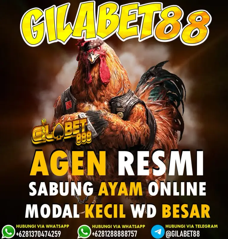 GILABET88 - SITUS RESMI SABUNG AYAM ONLINE