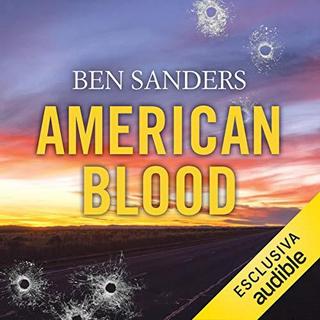 Ben Sanders - American Blood (2019) .mp3 - 64 kbps