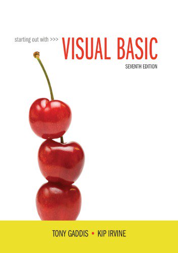 Starting Out With Visual Basic (7th Edition)