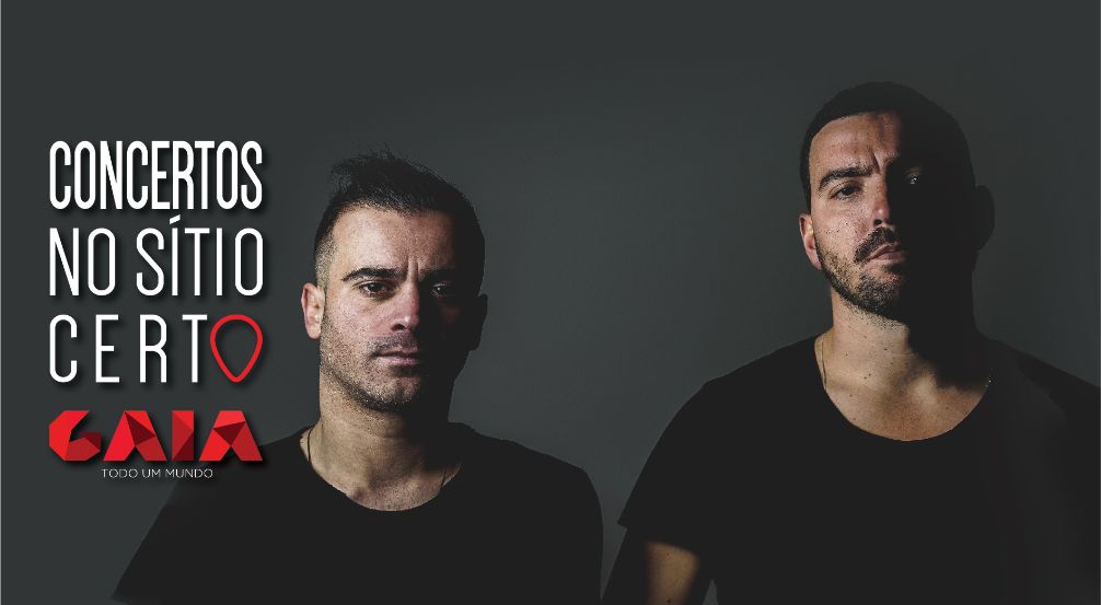 MAYZE X FARIA INICIAM A 2ª EDIÇÃO DOS “CONCERTOS NO SÍTIO CERTO” EM GAIA COM MÚSICA ELETRÓNICA