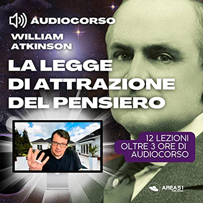 William Atkinson, Simone Bedetti - La Legge di Attrazione del Pensiero (2023) (mp3 - 128 kbps)