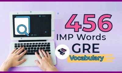 English Vocabulary - GRE Verbal Prep (Most asked 456 GRE Words) (2022-01)