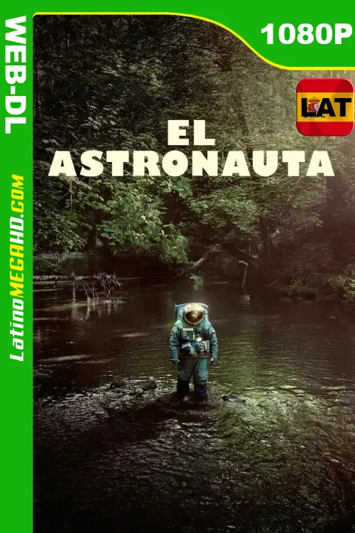 El astronauta (2024) Latino HD NF WEB-DL 1080P LIGERO
