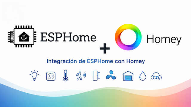 [Imagen: esphome-homey-integracion.png]