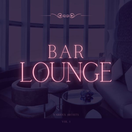VA - Bar Lounge Vol 1 (2022)