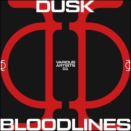 VA - DUSK V/A 01 (BLOODLINES) (2025)