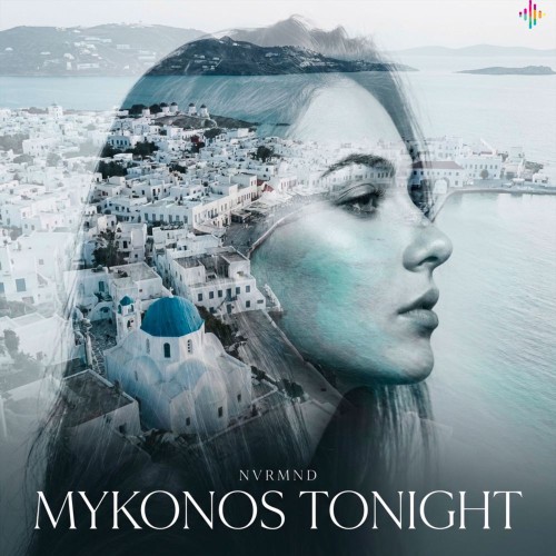 00-nvrmnd-mykonos-tonight-nvs331-single-
