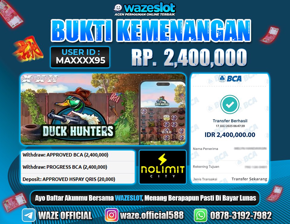 BUKTI KEMENANGAN 17 JULI 2025 DI GAME DUCK HUNTERS ( NOLIMIT CITY )