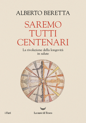 Alberto Beretta - Saremo tutti centenari (2026)