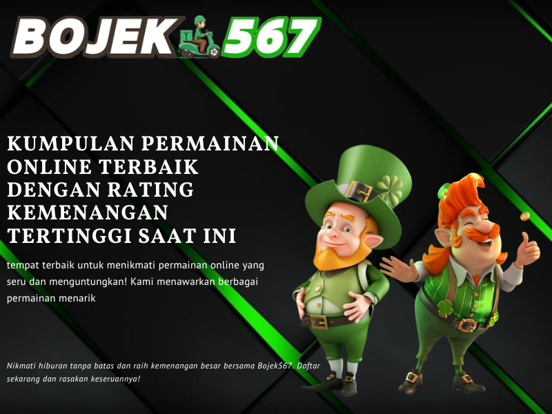 Bojek567: Platform Permainan Online Terpercaya dengan Kemenangan Super Tinggi!