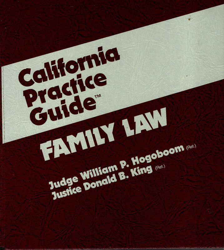California Practice Guide: Family Law