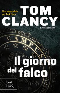 Tom Clancy, Mark Greaney - Il giorno del falco (2013) .mp3 - 64 kbps