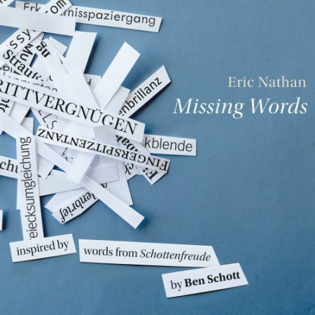 VA - Eric Nathan: Missing Words (2022)