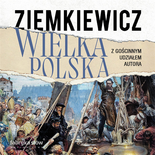 Rafał A. Ziemkiewicz - Wielka Polska (2022)