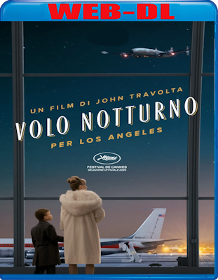 Volo Notturno Per Los Angeles (2026) WebDL 1080p ITA ENG E-AC3 Subs