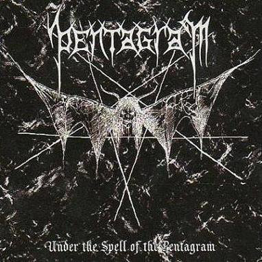 Pentagram - Under The Spell Of The Pentagram (2008)
