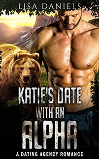 Katie's Date with an Alpha by Lisa Daniels 54424264 SY475 1