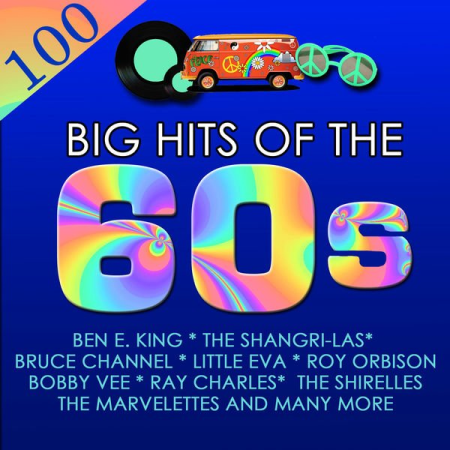 VA - 100 Big Hits of The '60s (2014)