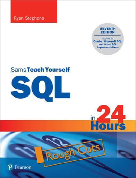 Sams Teach Yourself SQL in 24 Hours, 7th Edition