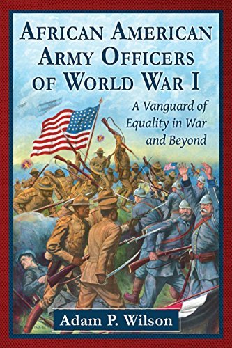 Buy African American Army Officers of World War I from Amazon.com