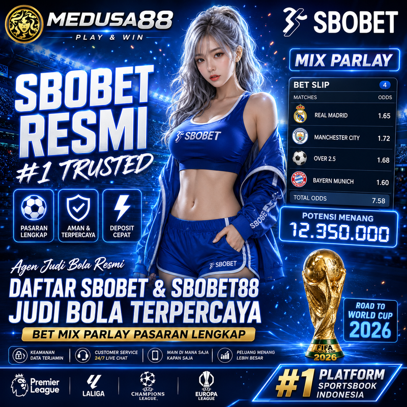 SBOBET $ Situs Judi Bola Agen Sbobet88 & Bandar Piala Dunia Mix Parlay Resmi 2026