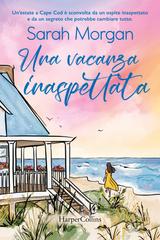 Sarah Morgan – Una vacanza inaspettata (2025)
