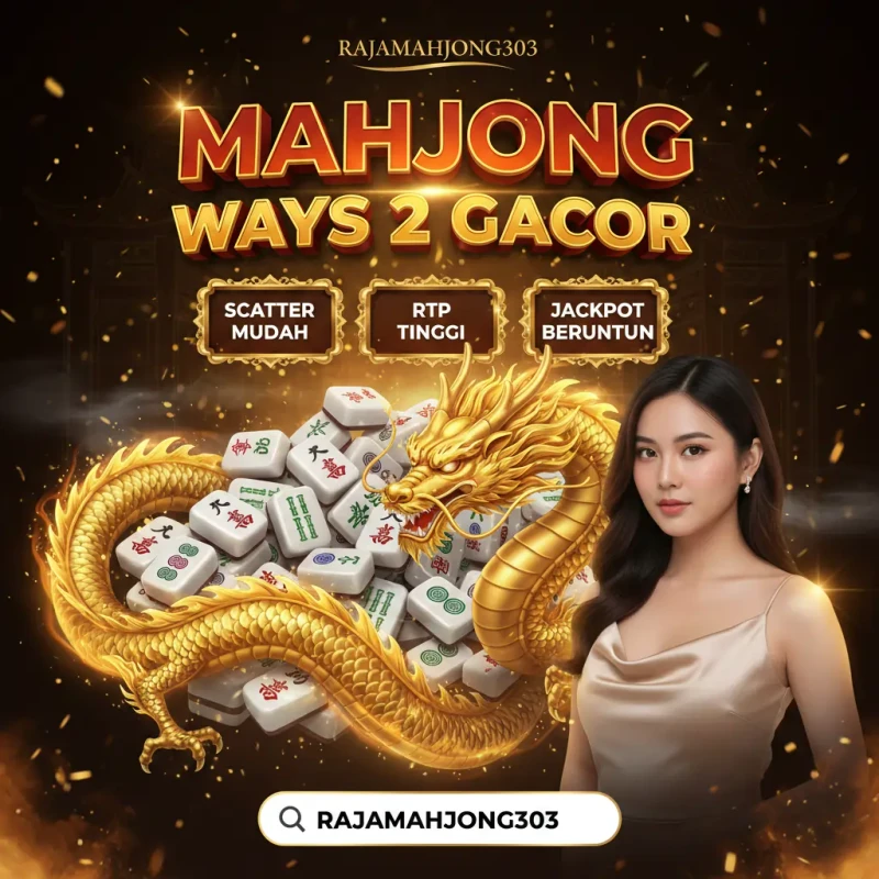 RAJAMAHJONG303-banner-slot-nagawin77