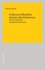 Chiara Scarlato – Il discorso filosofico intorno alla letteratura (2024)