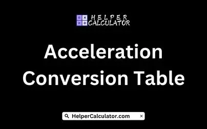 Acceleration Conversion Table