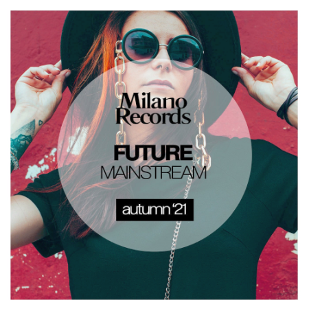 VA - Future Mainstream Autumn '21 (2021)
