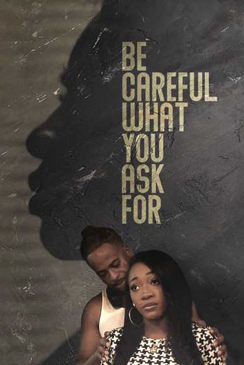 Be Careful What You Wish 4 (2021) HD WEB-Rip 1080p Latino (Line)