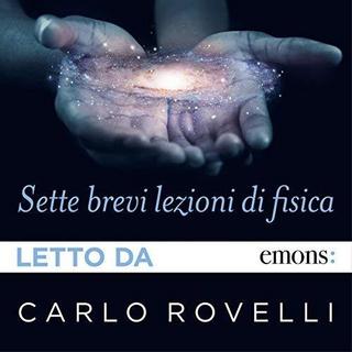 Carlo Rovelli - Sette brevi lezioni di fisica (2018) .mp3 - 64 kbps
