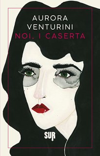 Aurora Venturini - Noi, i Caserta (2023)