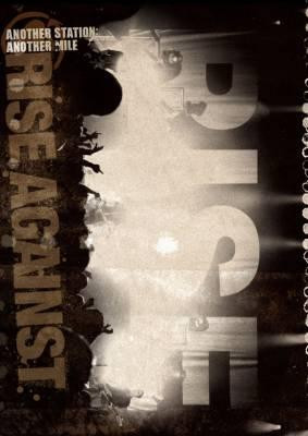 Rise Against - Another Station, Another Mile (2010)