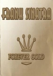 Frank Sinatra -  Forever Gold (2000) .mp3 - 320 kbps