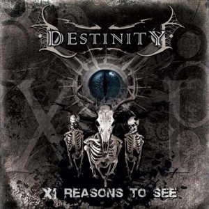 Re: Destinity (FR) / Melodic Thrash/Death Metal