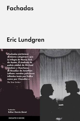 FACHADAS, ERIC LUNDGREN