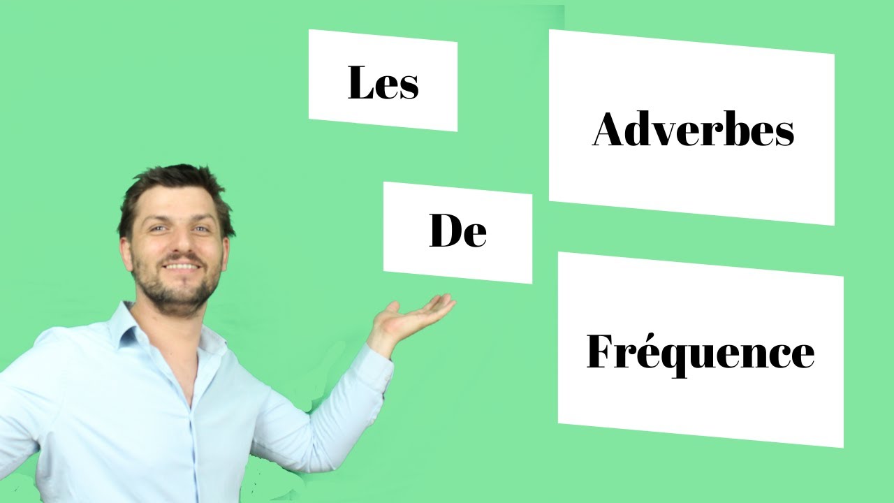 adverbe frequence