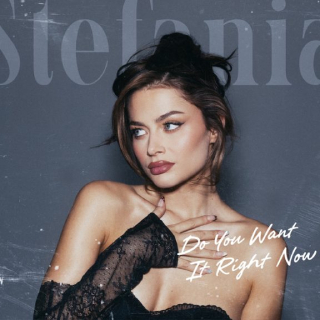 Νέο Music Video | Stefania – Do You Want It Right Now
