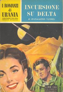 Jean-Gaston Vandel - Incursione su Delta (1956)