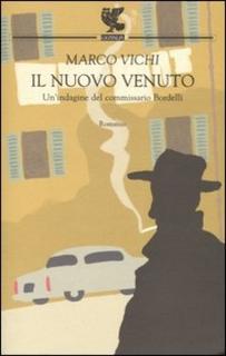 Marco Vichi - Il nuovo venuto. Una nuova indagine del commissario Bordelli (2004) .mp3 - 80 kbps