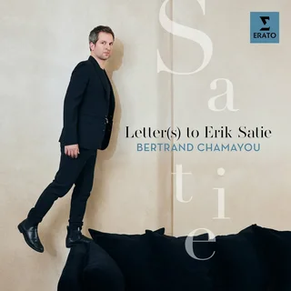 Bertrand Chamayou • Letter(s) to Erik Satie (2023)    .flac  96.0 kHz/24 bit