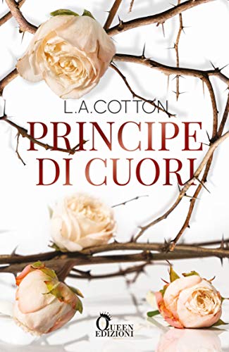 L.A. Cotton --  Principe di cuori (2020)