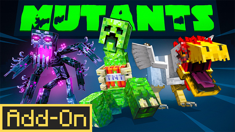 MUTANTS! Add-On 2.0
