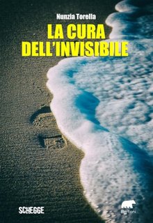 Nunzia Torella - La cura dell'invisibile (2023)