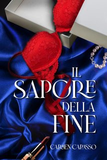 Carmen Capasso - Il sapore della fine (2024)